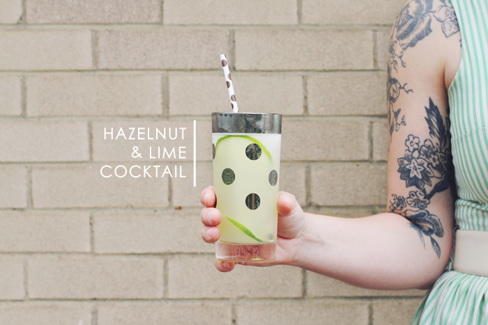 Hazelnut & Lime Cocktail from Making Nice in the Midwest